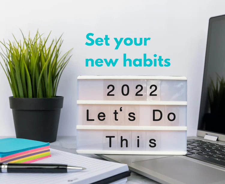 New Year, New You, New Habits
